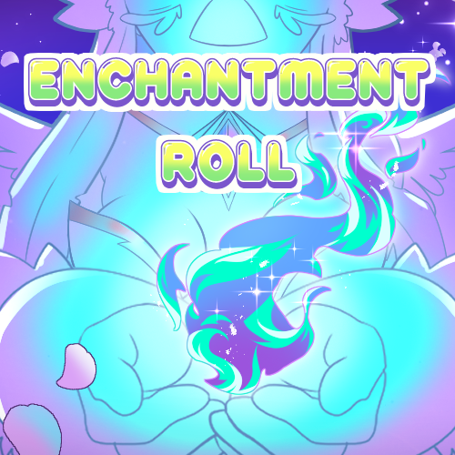 Enchantment Roll